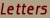 LETTERS